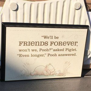 HALLMARK DISNEY PLAQUE WITH WINNIE THE POOH QUOTE